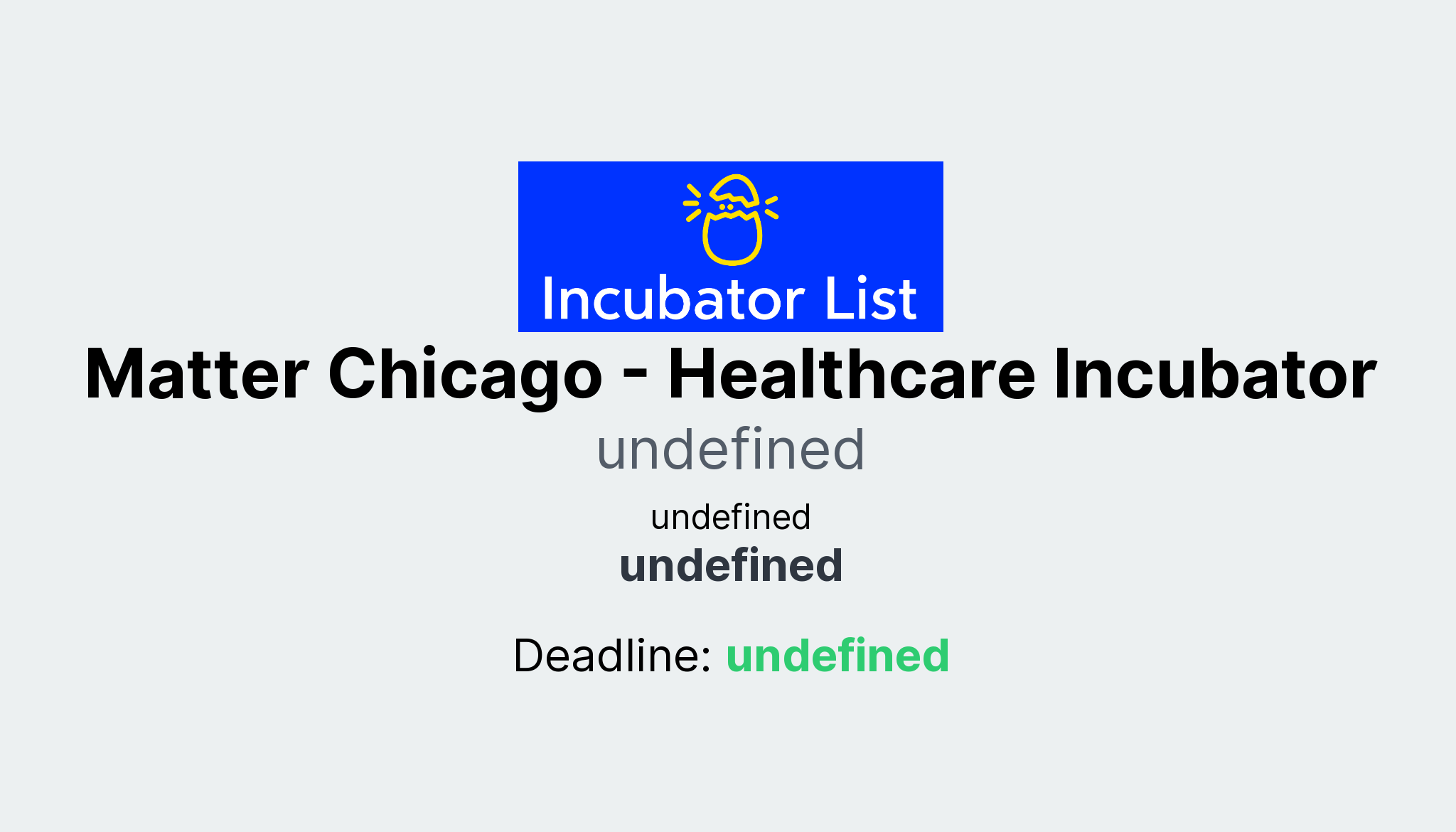 Matter Chicago Healthcare Incubator Key Information